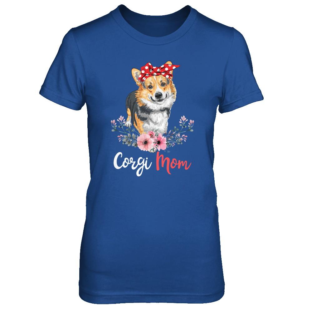 Corgi Mom Gift For Women Dog Lover-T-Shirt & Hoodie-Women's T-Shirt-Royal