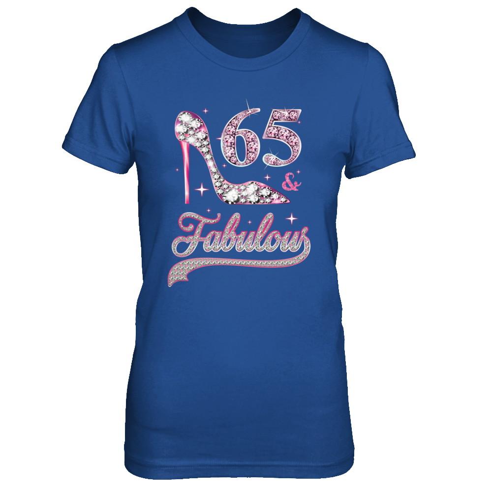65 And Fabulous 65 Years Old 1956 65th Birthday Gift-T-Shirt & Hoodie-Women's T-Shirt-Royal
