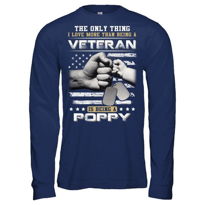 I Love More Than Being A Veteran Is Being A Poppy-T-Shirt & Hoodie-Long Sleeve T-Shirt-Navy