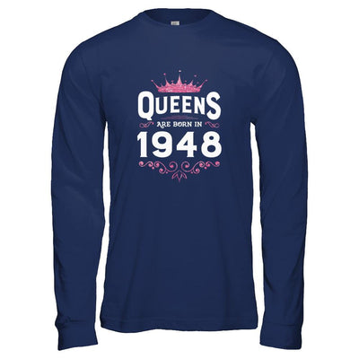 Queens Are Born In 1948 Birthday Gift-T-Shirt & Tank Top-Long Sleeve T-Shirt-Navy
