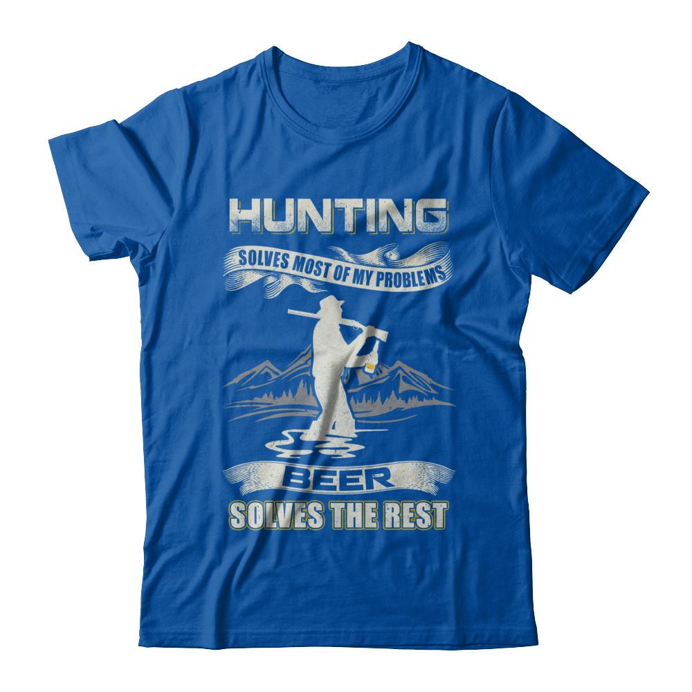 Hunting Solves Most of My Problems Beer Solves The Rest-T-Shirt & Hoodie-Premium T-Shirt-Royal