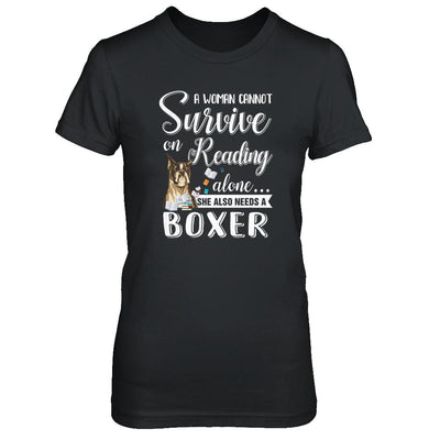A Woman Cannot Survive On Reading Alone Boxer-T-Shirt & Tank Top-Women's T-Shirt-Black