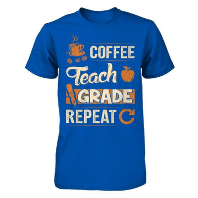 Coffee Teach Grade Repeat-T-Shirt & Hoodie-Premium T-Shirt-Royal