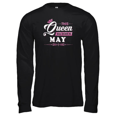 This Queen Was Born In May-T-Shirt & Tank Top-Long Sleeve T-Shirt-Black