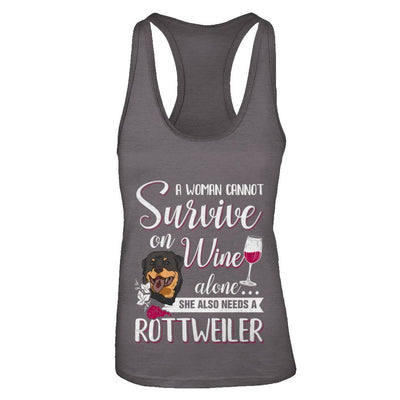 A Woman Can't Survive On Wine Alone Rottweiler Dog-T-Shirt & Tank Top-Women's Ideal Racerback Tank-Dark Grey