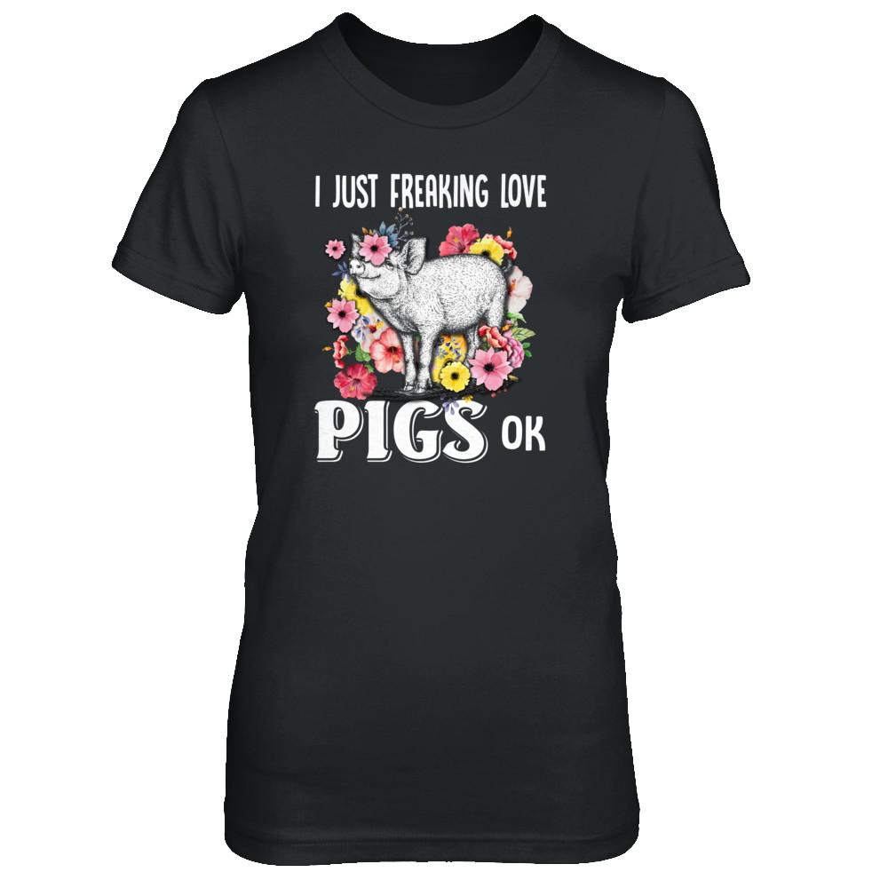 I Just Freaking Love Pigs-T-Shirt & Tank Top-Women's T-Shirt-Black