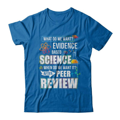 Funny Evidence Based Science After Peer Review-T-Shirt & Hoodie-Classic T-Shirt-Royal