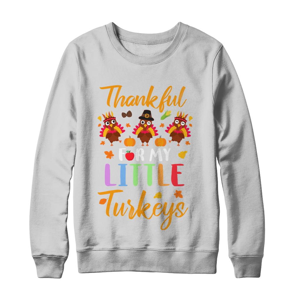 Thanksgiving Thankful For My Little Turkeys-T-Shirt & Sweatshirt-Crewneck Sweatshirt-White