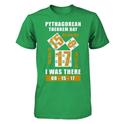 Pythagorean Theorem Day I Was There 8-15-17-T-Shirt & Hoodie-Premium T-Shirt-Kelly Green