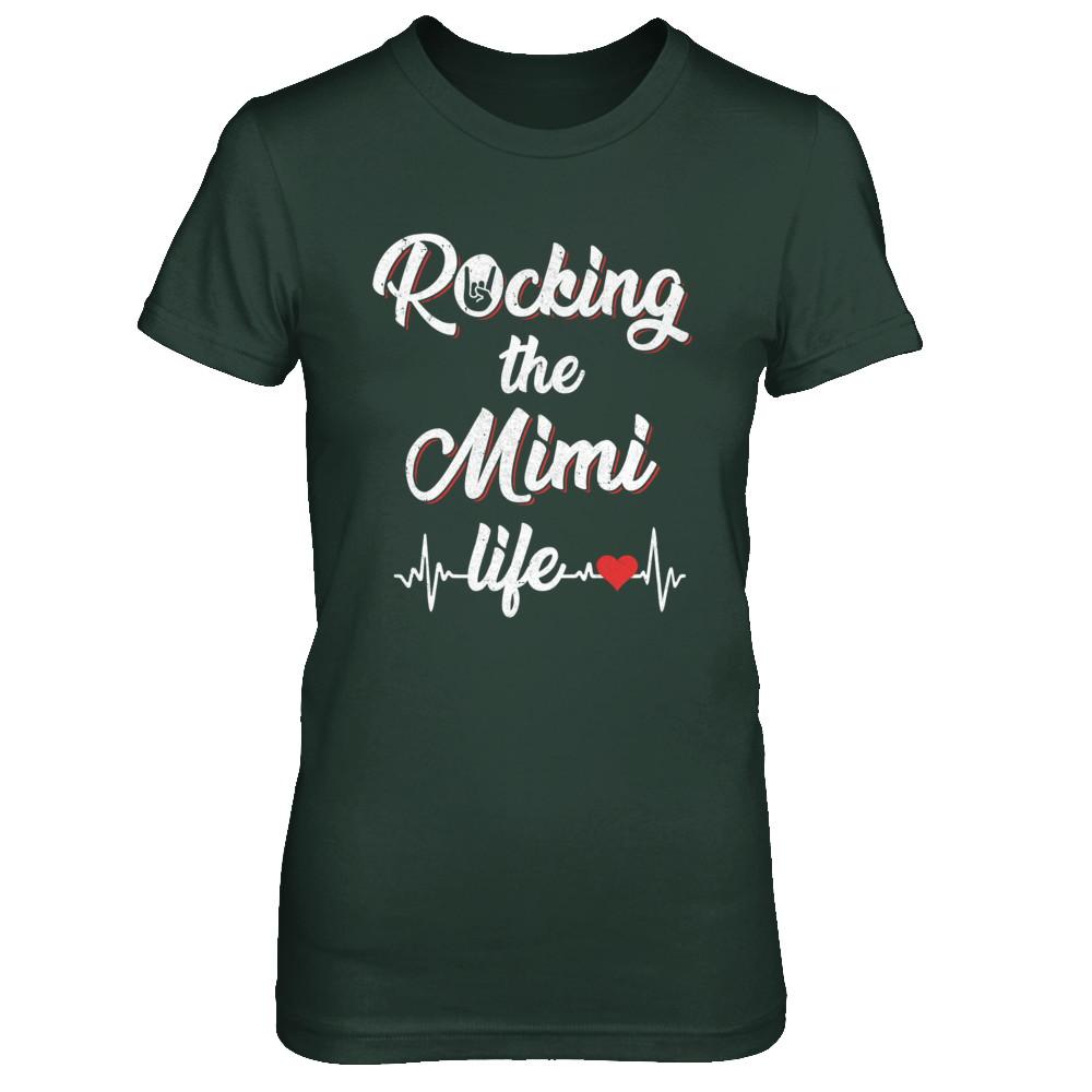 Rocking The Mimi Life Mothers Day Gifts-T-Shirt & Hoodie-Women's T-Shirt-Forest Green