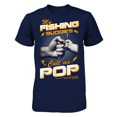 My Fishing Buddies Call Me Pop-T-Shirt & Hoodie-Classic T-Shirt-Navy