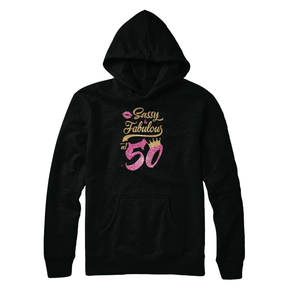Sassy And Fabulous At 50th 1971 Birthday Gift-T-Shirt & Tank Top-Pullover Hoodie-Black
