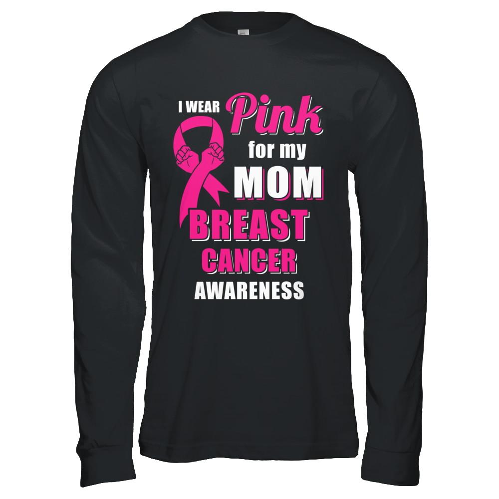 I Wear Pink For My Mom Breast Cancer Son Daughter-T-Shirt & Hoodie-Long Sleeve T-Shirt-Black