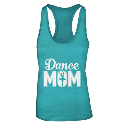 Dance Mom Ballet Dancer Mother's Day-T-Shirt & Tank Top-Women's Ideal Racerback Tank-Tahiti Blue