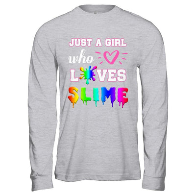 Just A Girl Who Loves Slime-T-Shirt & Hoodie-Long Sleeve T-Shirt-Sport Grey