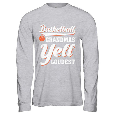 Basketball Grandmas Yell Loudest-T-Shirt & Hoodie-Long Sleeve T-Shirt-Sport Grey