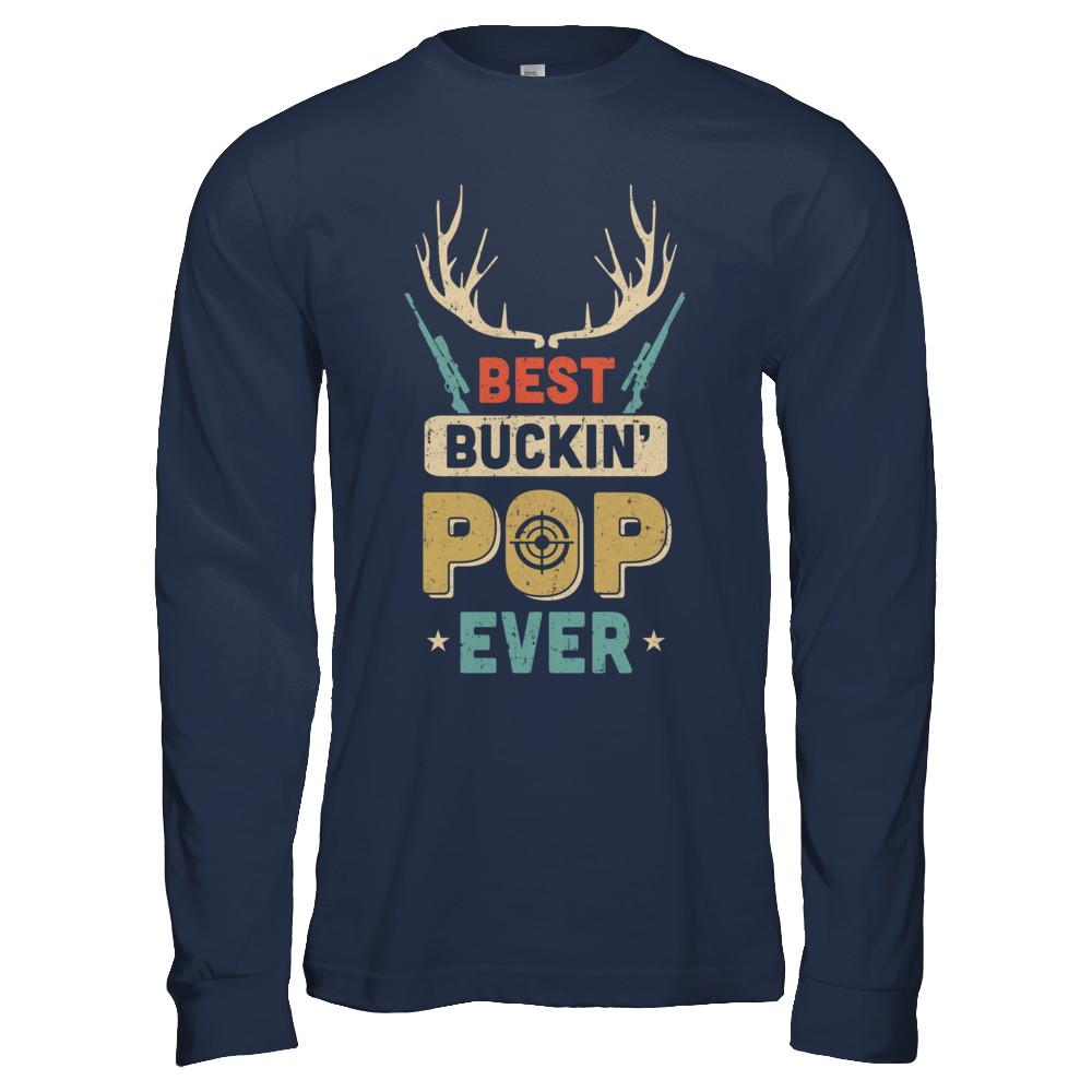 Vintage Best Buckin' Pop Ever Deer Hunting-T-Shirt & Hoodie-Long Sleeve T-Shirt-Navy