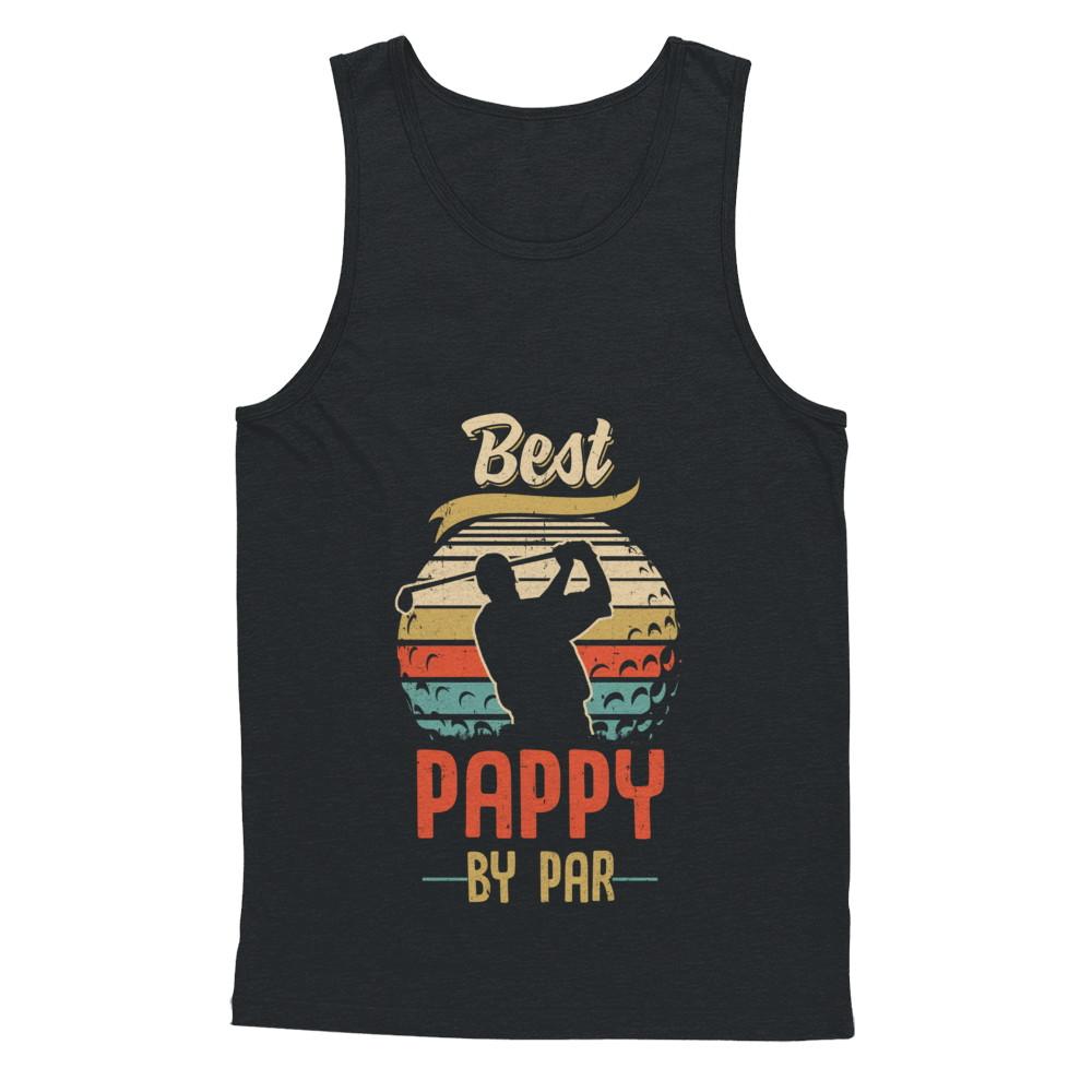 Vintage Best Pappy By Par Fathers Day Funny Golf Gift-T-Shirt & Hoodie-Unisex Tank-Black