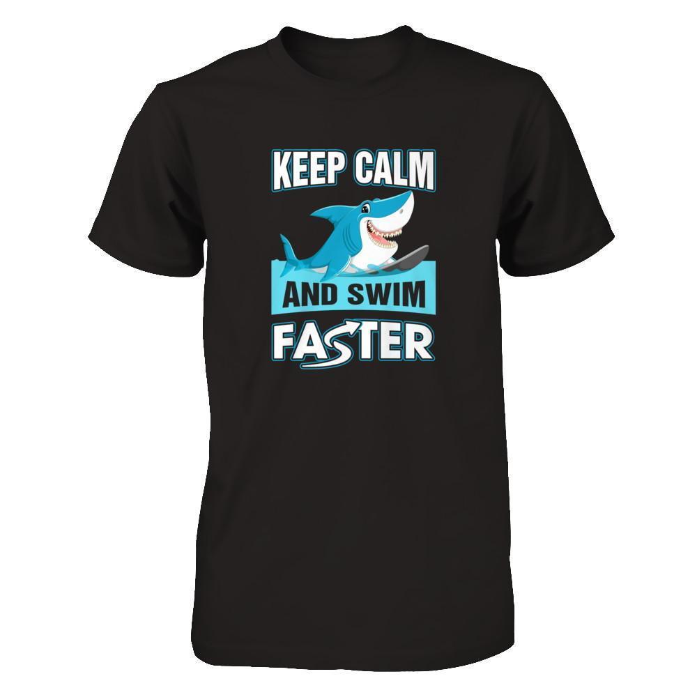 Keep Calm And Swim Faster-T-Shirt & Tank Top-Premium T-Shirt-Black