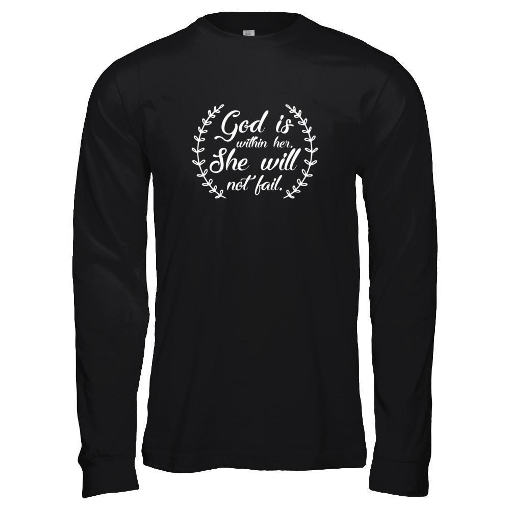 God Is Within Her She Will Not Fail-T-Shirt & Tank Top-Long Sleeve T-Shirt-Black