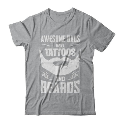 Awesome Dads Have Tattoos And Beards-T-Shirt & Hoodie-Classic T-Shirt-Sport Grey