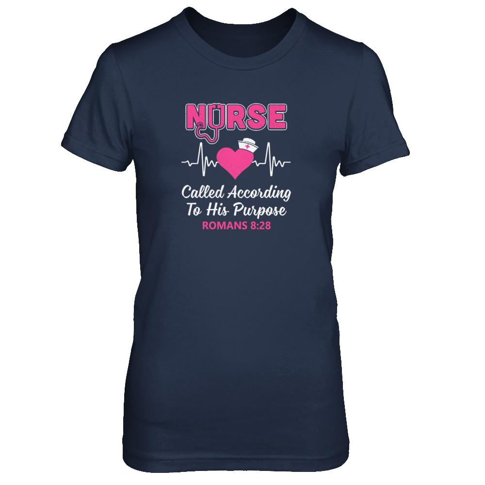 Nursing Nurse Called According To His Purpose-T-Shirt & Tank Top-Women's T-Shirt-Navy