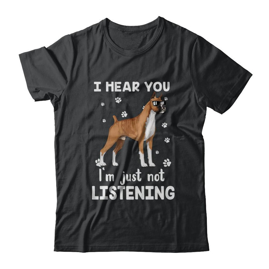 I Hear You I'm Just Not Listening Funny Boxer-T-Shirt & Hoodie-Classic T-Shirt-Black
