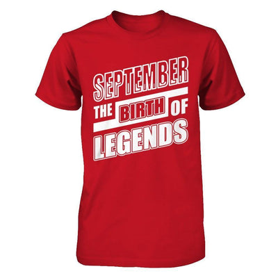 September The Birth Of Legends-T-Shirt & Hoodie-Classic T-Shirt-Red
