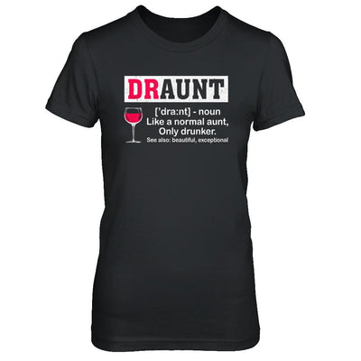 Funny Drunk Aunt Definition Drink Wine Lover-T-Shirt & Hoodie-Women's T-Shirt-Black