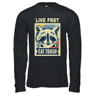 Live Fast Eat Trash Racoon Raccoons Vintage Camping-T-Shirt & Hoodie-Long Sleeve T-Shirt-Black