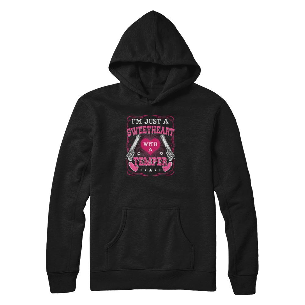 I'm Just A Sweetheart With A Temper-T-Shirt & Tank Top-Pullover Hoodie-Black