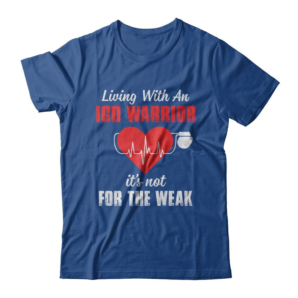 Living With An Implantable Cardioverter Defibrillator-T-Shirt & Hoodie-Classic T-Shirt-Royal