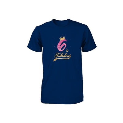 6Th And Fabulous Six Birthday Youth-Youth Shirt-Toddler T-Shirt-Navy