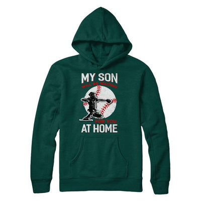 My Son Will Be Waiting For You At Home Baseball Dad Mom-T-Shirt & Hoodie-Pullover Hoodie-Deep Forest