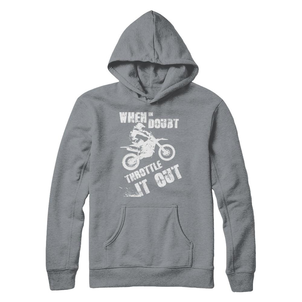 When In Doubt Throttle It Out Dirt Bike Motocross-T-Shirt & Hoodie-Pullover Hoodie-Light Steel