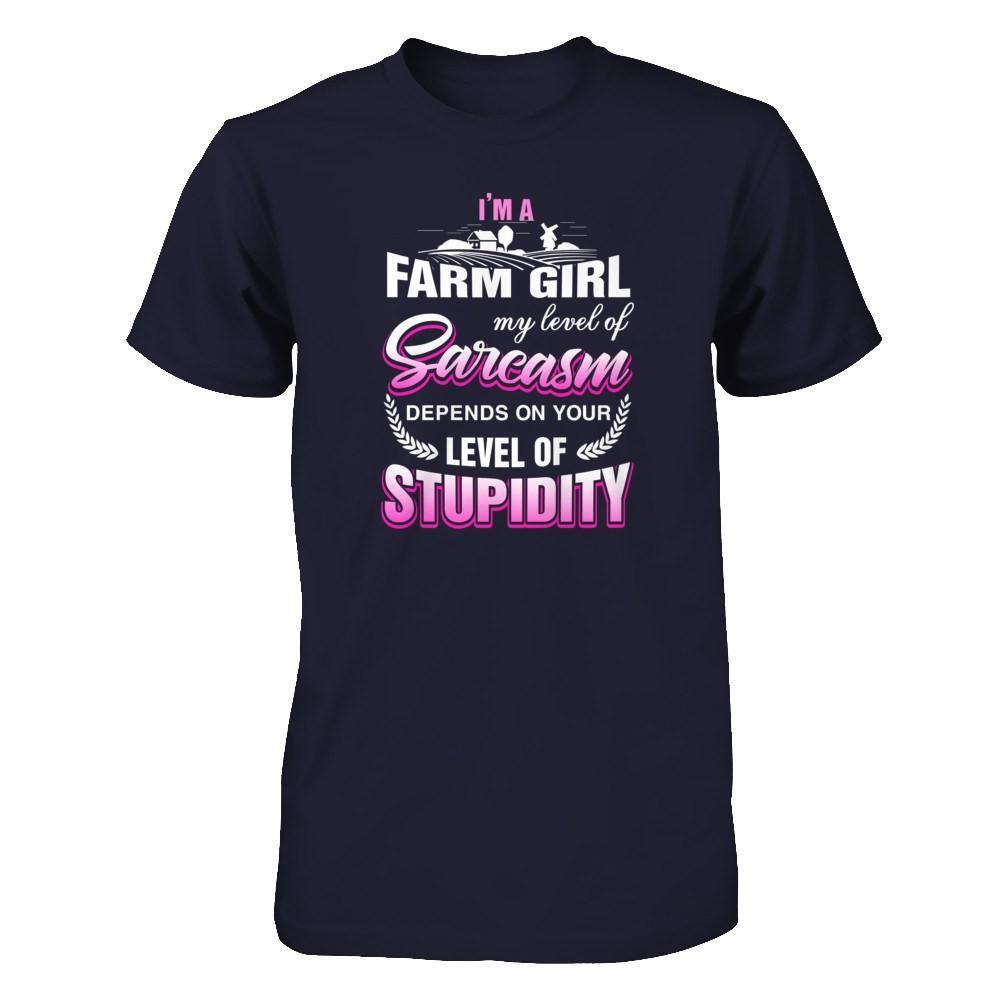 I'm A Farm Girl My Level Of Sarcasm-T-Shirt & Tank Top-Premium T-Shirt-Midnight Navy