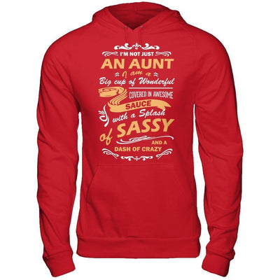 I'm Not Just An Aunt I'm A Big Cup Of Wonderful-T-Shirt & Hoodie-Pullover Hoodie-Red