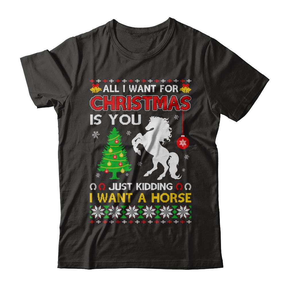 All I Want For Christmas Is You I Want A Horse Sweater-T-Shirt & Sweatshirt-Premium T-Shirt-Black
