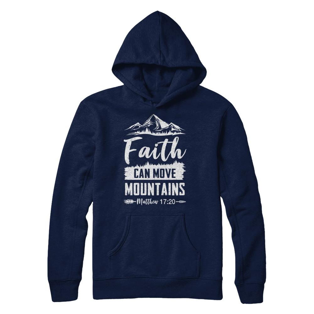 Faith Can Move Mountains God Christian-T-Shirt & Hoodie-Pullover Hoodie-Navy