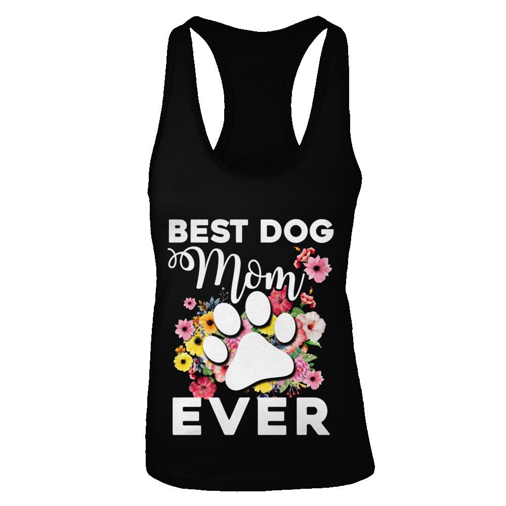 Best Dog Mom Ever Mother's Day Gift-T-Shirt & Tank Top-Women's Ideal Racerback Tank-Black