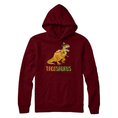 Funny Tacosaurus Tacos Dinosaur T-Rex Lover-T-Shirt & Hoodie-Pullover Hoodie-Maroon