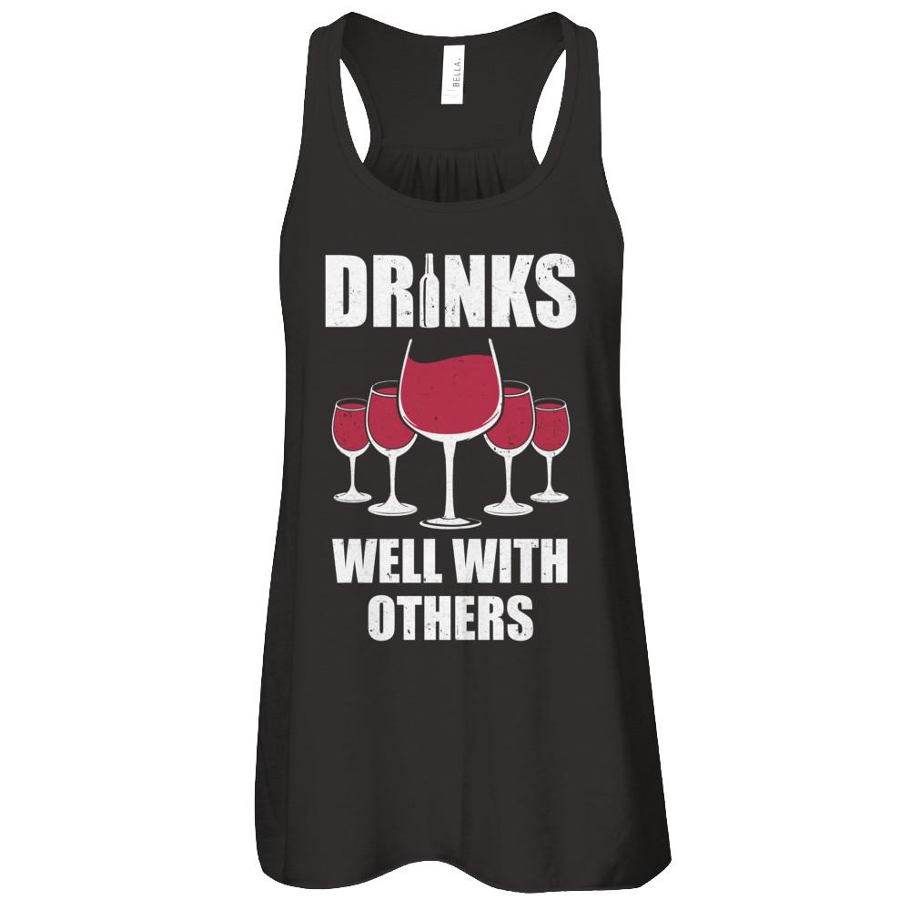 Drinks Well With Others Funny Drinking Wine-T-Shirt & Tank Top-Women's Flowy Racerback Tank-Black