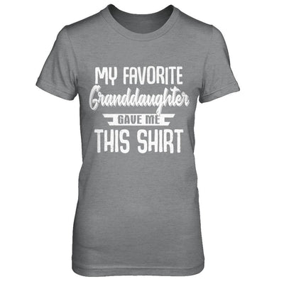 My Favorite Granddaughter Gave Me This-T-Shirt & Hoodie-Women's T-Shirt-Sport Grey