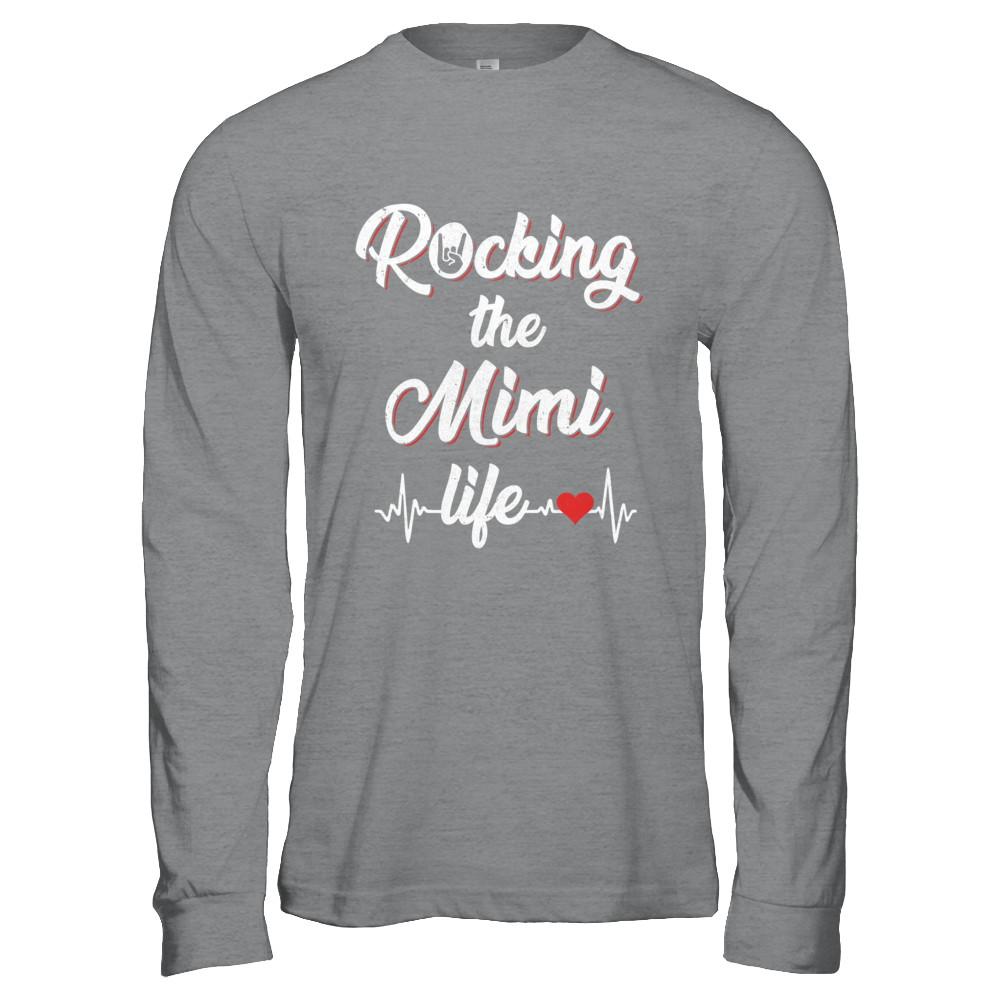 Rocking The Mimi Life Mothers Day Gifts-T-Shirt & Hoodie-Long Sleeve T-Shirt-Sport Grey