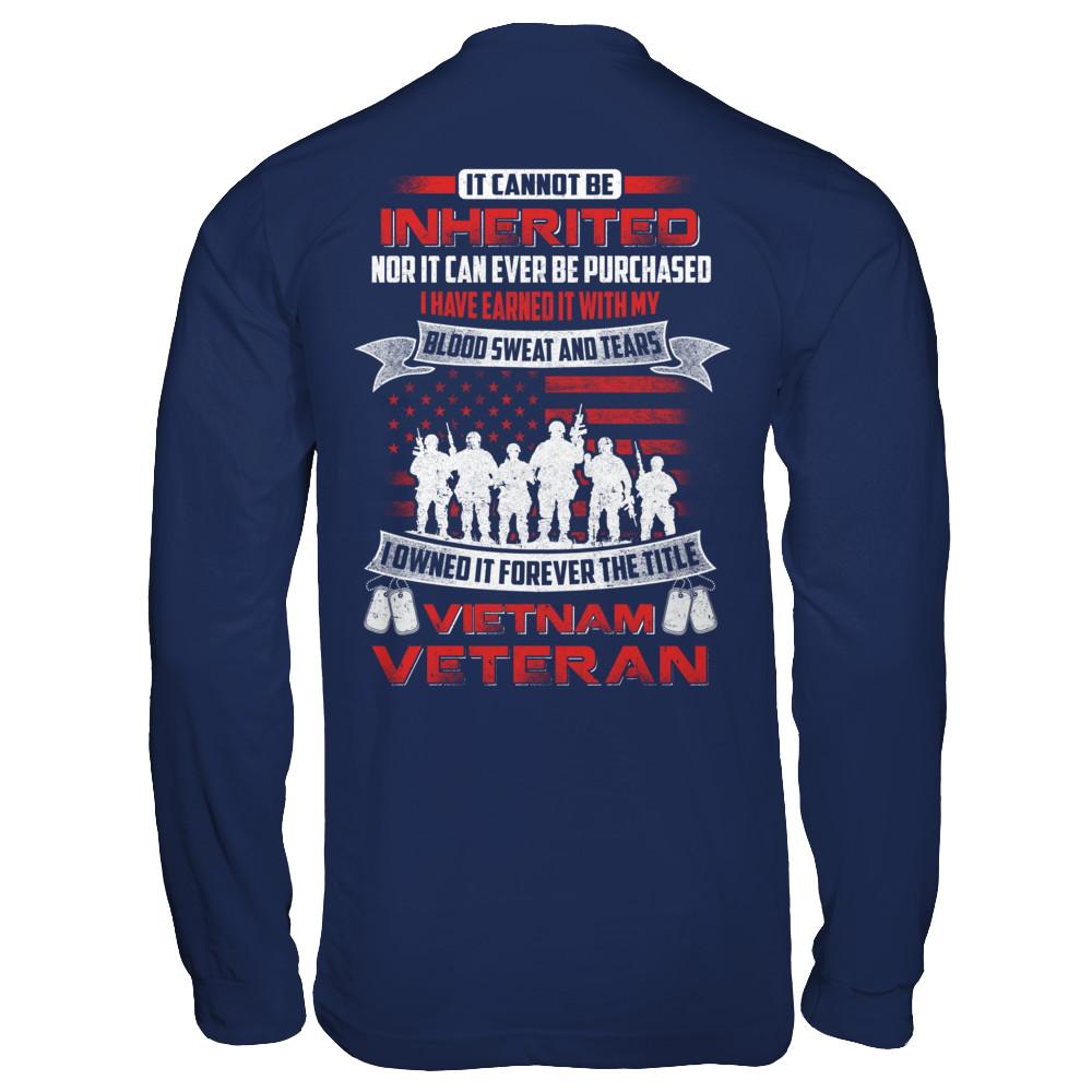 It Cannot Be Inherited I Owned It Forever The Title Vietnam Veteran-T-Shirt & Hoodie-Long Sleeve T-Shirt-Navy