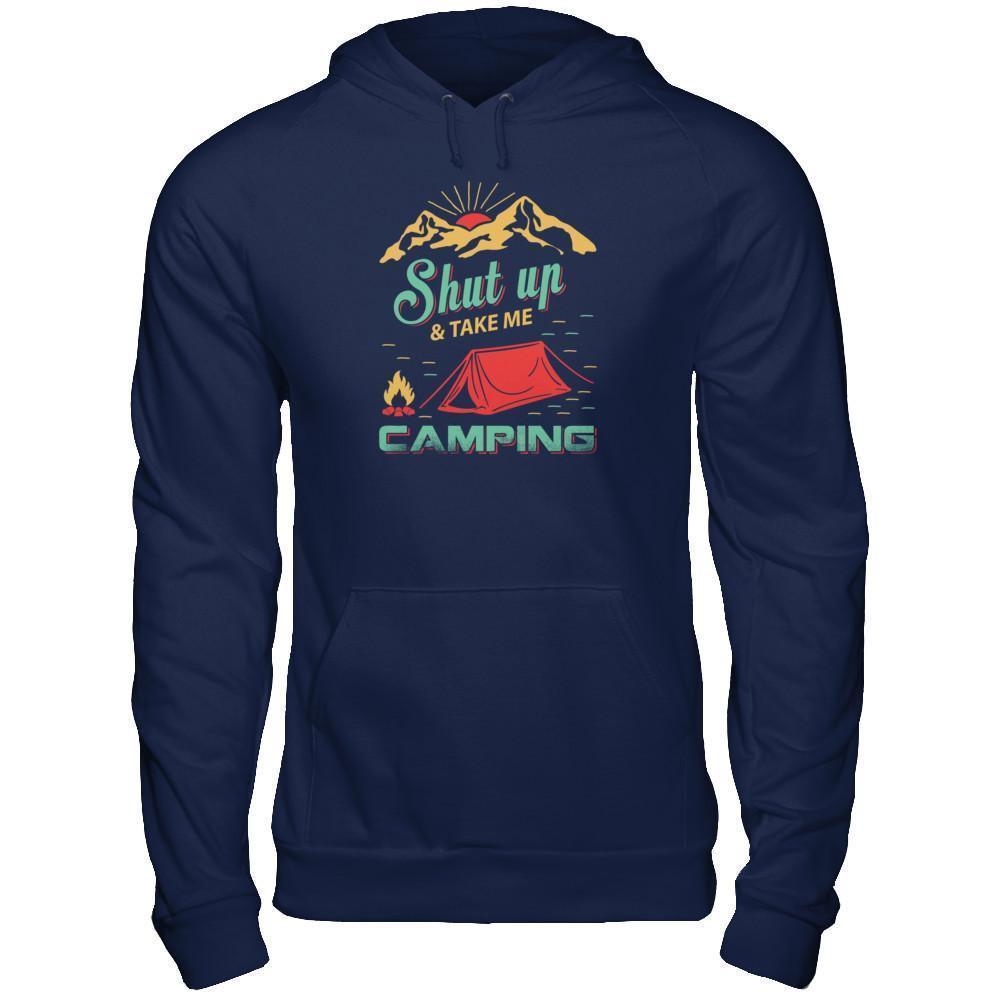 Shut Up And Take Me Camping-T-Shirt & Tank Top-Pullover Hoodie-Navy