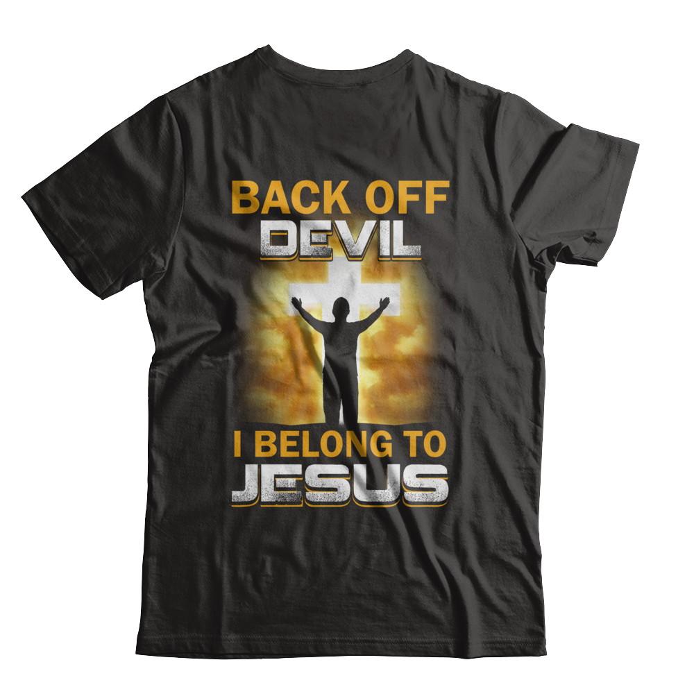 Back Off Devil I Belong To Jesus Christian-T-Shirt & Hoodie-Premium T-Shirt-Black