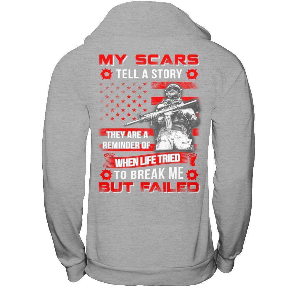 Veteran My Scars Tell A Story They Are A Reminder Of When Life Tried-T-Shirt & Hoodie-Pullover Hoodie-Sport Grey