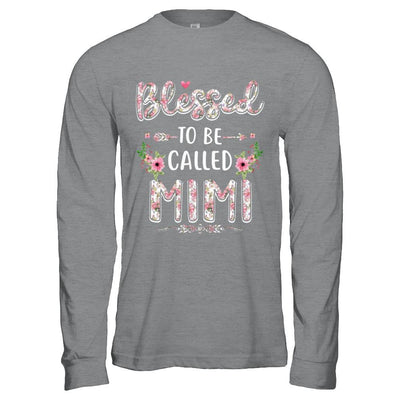 Funny Grandma Gifts Blessed To Be Called Mimi-T-Shirt & Hoodie-Long Sleeve T-Shirt-Sport Grey