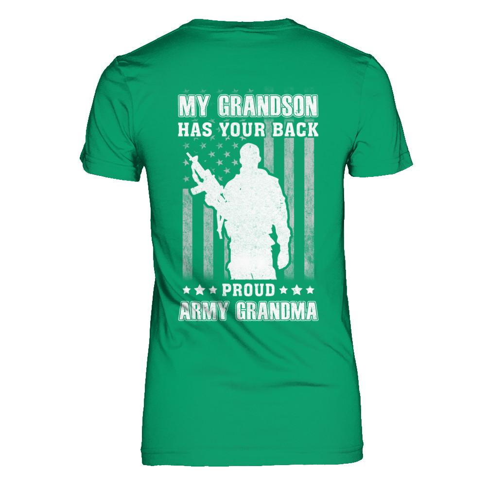 My Grandson Has Your Back Proud Proud Army Grandma-T-Shirt & Hoodie-Women's T-Shirt-Irish Green